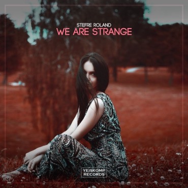 We Are Strange